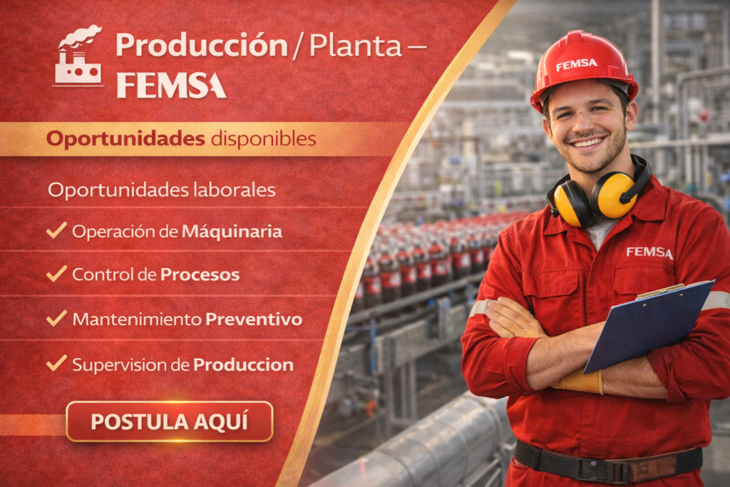 Producción / Planta – FEMSA
