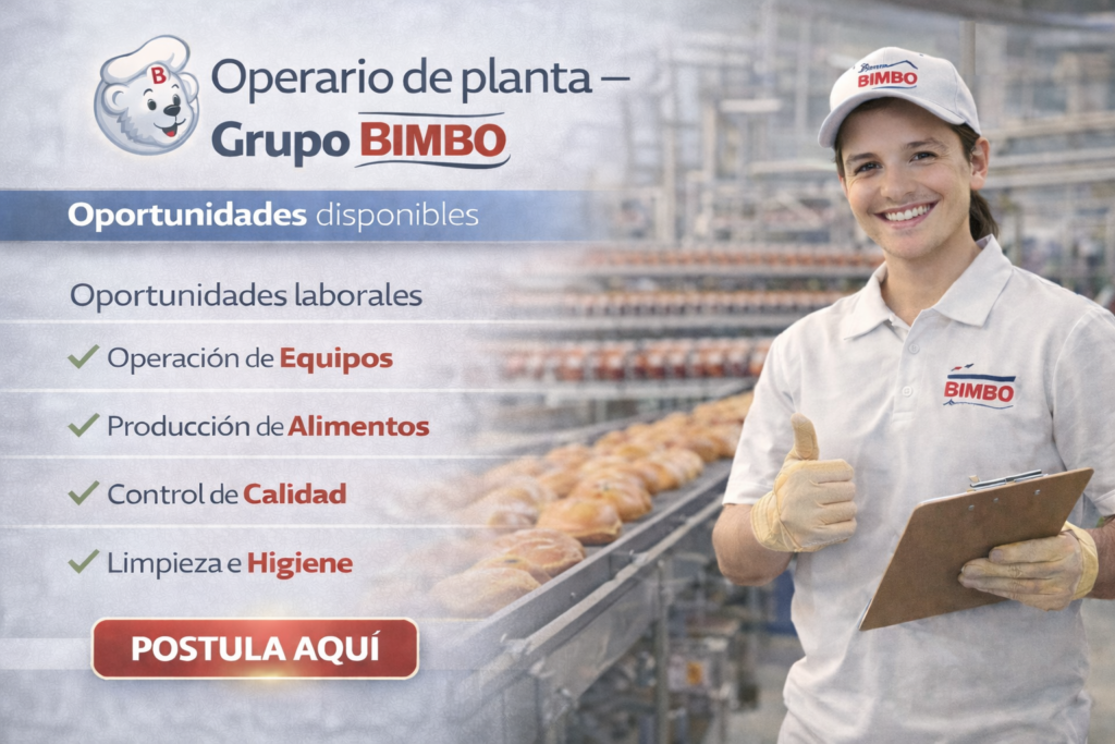 Operario de planta – Grupo Bimbo